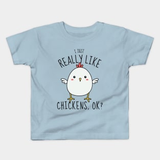 I Just Really Like Chickens Funny Kids T-Shirt